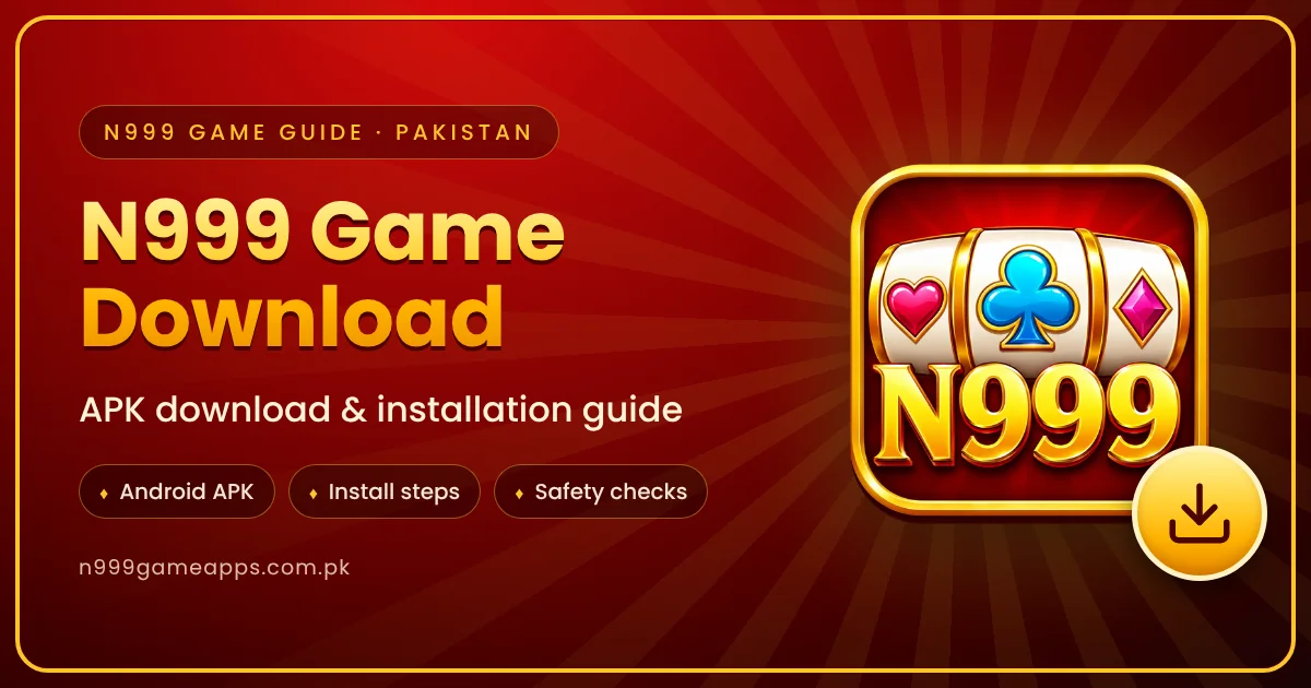 N999 Game Download guide – APK download and installation for Android